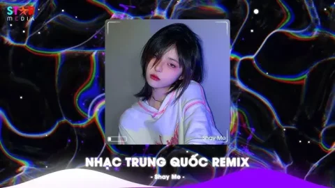 Top nhạc TikTok Trung Quốc hay nhất năm 2024