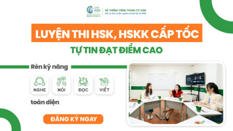 [2025] – Các khóa luyện thi HSK hiệu quả, cấp tốc tại CTI HSK