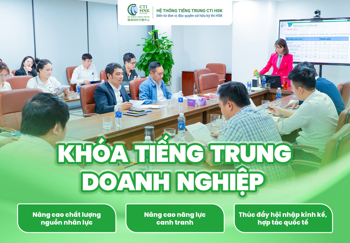 Khóa tiếng Trung Doanh nghiệp tại Tiếng Trung CTI HSK
