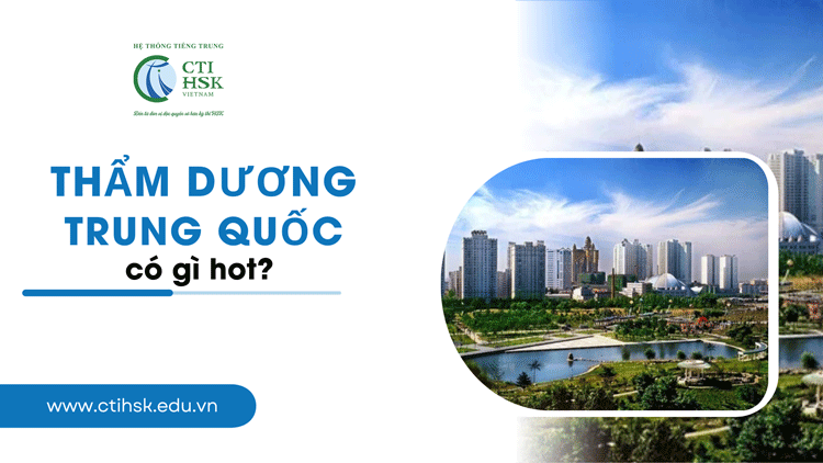 Khám phá Thẩm Dương Trung Quốc