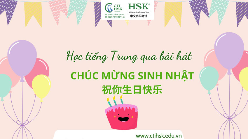 Học tiếng Trung qua bài hát Chúc mừng sinh nhật