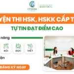[2026] – Các khóa luyện thi HSK hiệu quả, cấp tốc