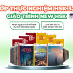 Lớp thực nghiệm HSK 3.0 Giáo trình New HSK