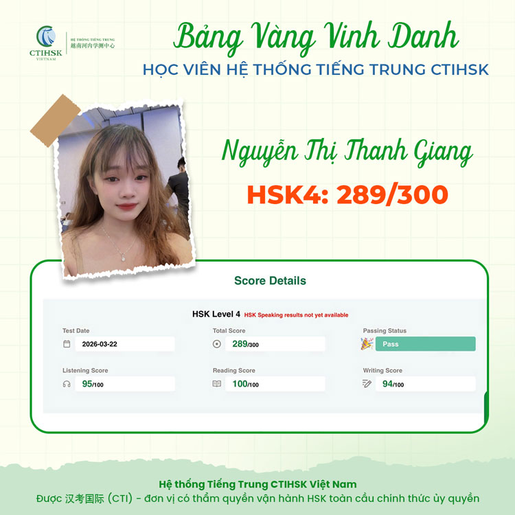  Bạn Nguyễn Thị Thanh Giang – HSK4 – 289/300 điểm